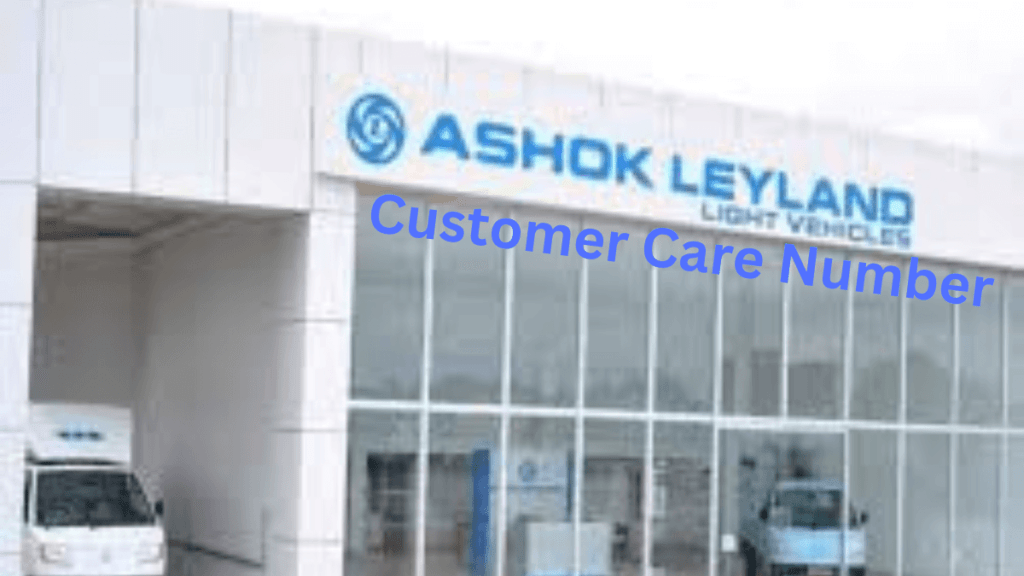 Ashok Leyland Customer Care Number