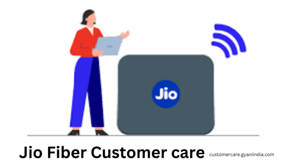 Jio Fiber Customer Care Number