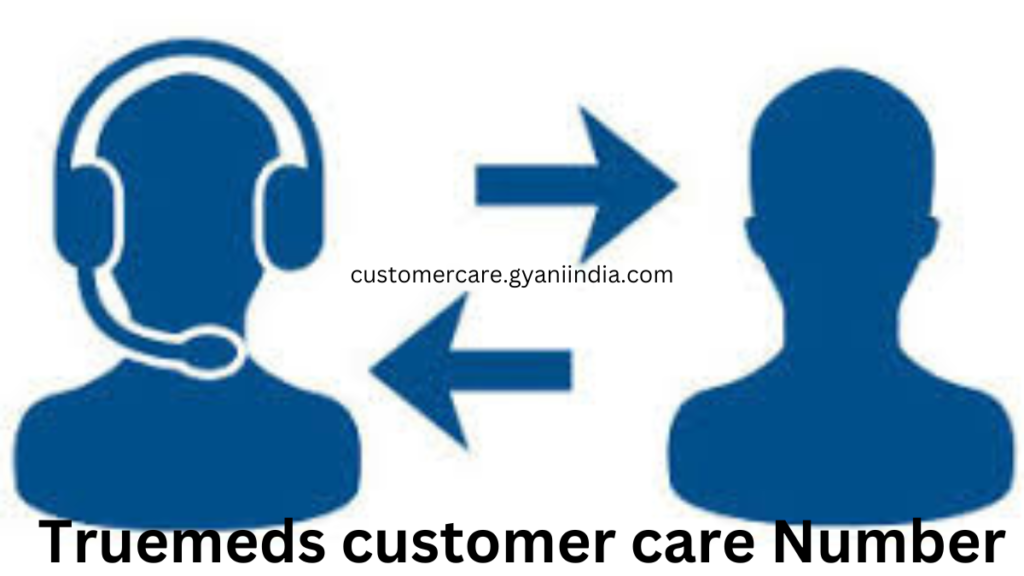 Truemeds Customer Care Number