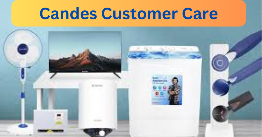 Candes Customer Care